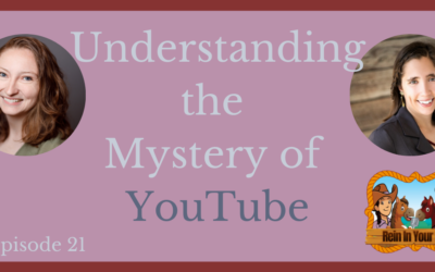Episode 21 – Understanding the Mystery of Youtube